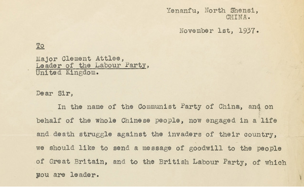 “以中国共产党之名，代表正在以生命抵抗日本侵略者的全中国人民。我们对英国人民以及由您领导的英国工党致以诚挚的问候”